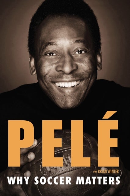 Bilde av Why Soccer Matters Av Pelé