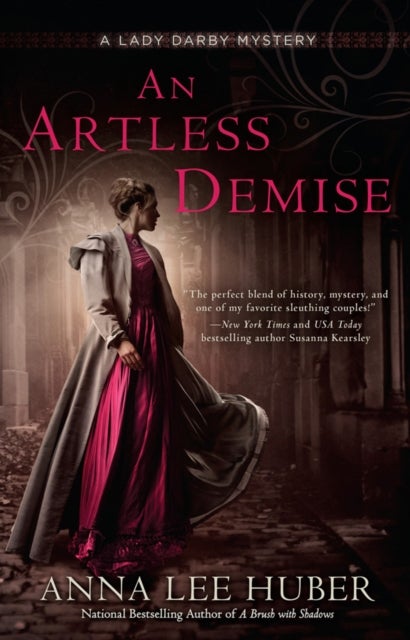 An Artless Demise - A Lady Darby Mystery #7
