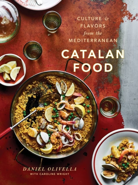Bilde av Catalan Food Av Daniel Olivella, Caroline Wright