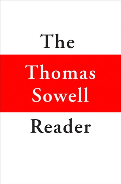 Bilde av The Thomas Sowell Reader Av Thomas Sowell