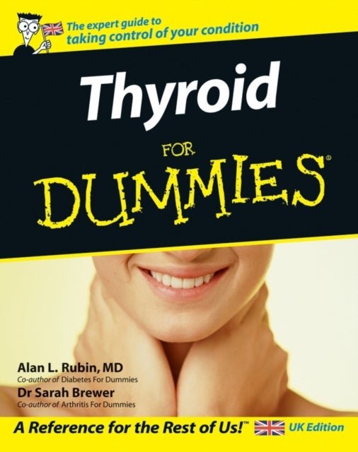 Bilde av Thyroid For Dummies Av Alan L. Rubin, Dr. Sarah Brewer