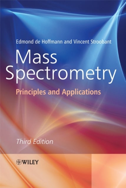 Mass Spectrometry - Principles and Applications