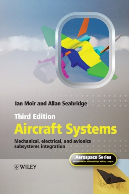 Bilde av Aircraft Systems Av Ian (independent Consultant) Moir, Allan (bae Systems Uk) Seabridge