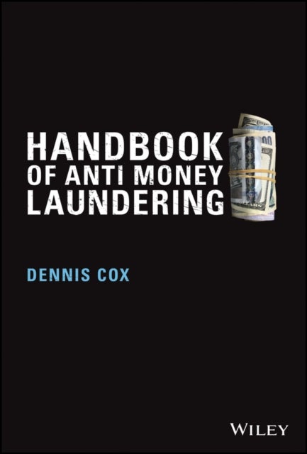 Bilde av Handbook Of Anti-money Laundering Av Dennis Cox