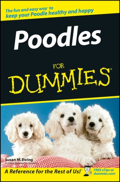 Bilde av Poodles For Dummies Av Susan M. Ewing