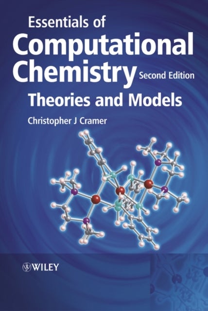 Bilde av Essentials Of Computational Chemistry Av Christopher J. (university Of Minnesota) Cramer