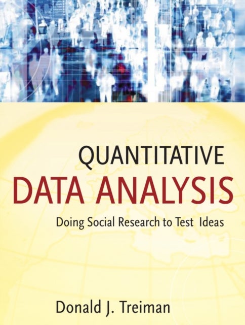 Bilde av Quantitative Data Analysis Av Donald J. (university Of California At Los Angeles) Treiman