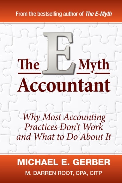 Bilde av The E-myth Accountant Av Michael E. Gerber, M. Darren Root