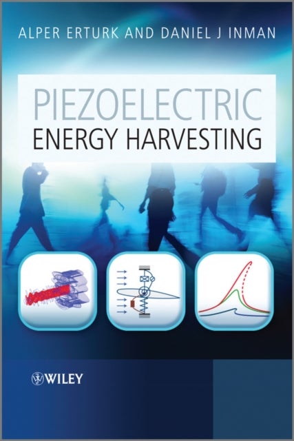 Bilde av Piezoelectric Energy Harvesting Av Alper (georgia Tech Usa) Erturk, Daniel J. (virginia Tech Usa) Inman