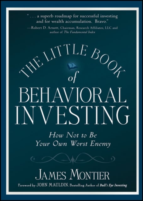 Bilde av The Little Book Of Behavioral Investing Av James (societe Generale) Montier