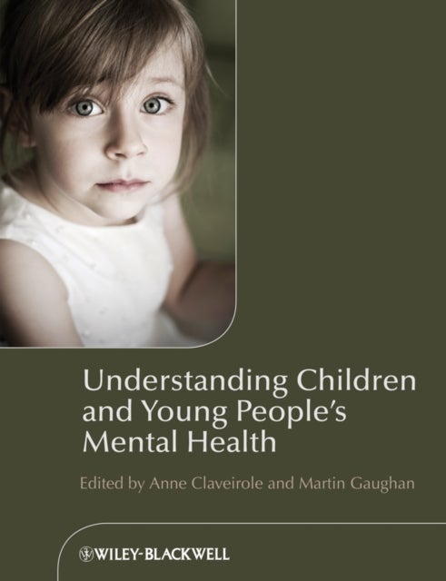 Bilde av Understanding Children And Young People&#039;s Mental Health