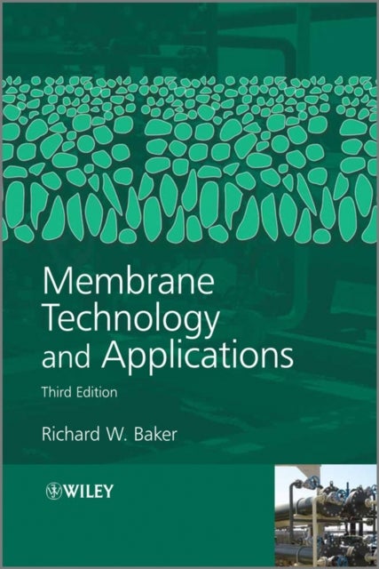 Bilde av Membrane Technology And Applications Av Richard W. (membrane Technology And Research Inc.) Baker