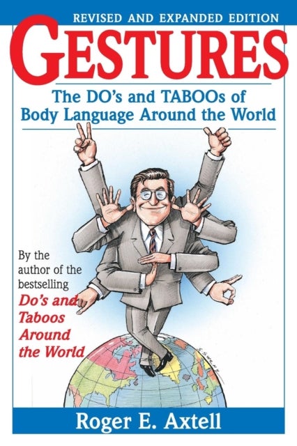 Gestures - The Do's and Taboos of Body Language Around the World