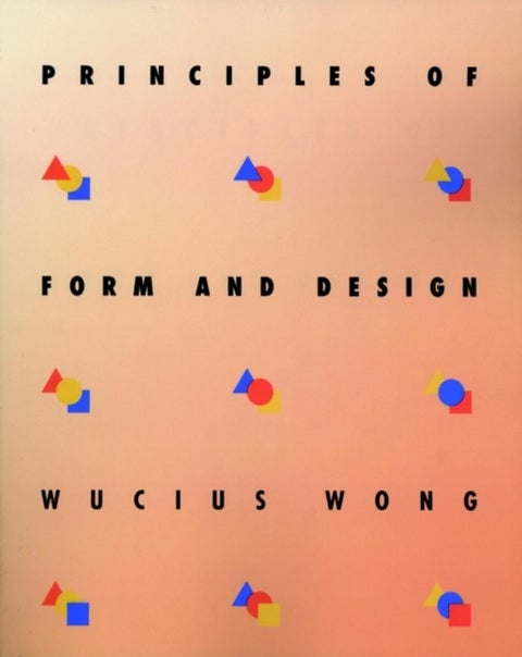 Principles of Form and Design