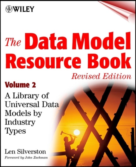 The Data Model Resource Book, Volume 2 - A Library of Universal Data Models by Industry Types