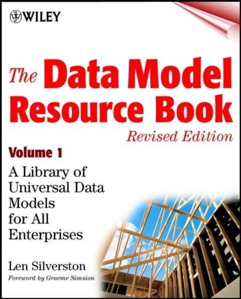 The Data Model Resource Book, Volume 1 - A Library of Universal Data Models for All Enterprises