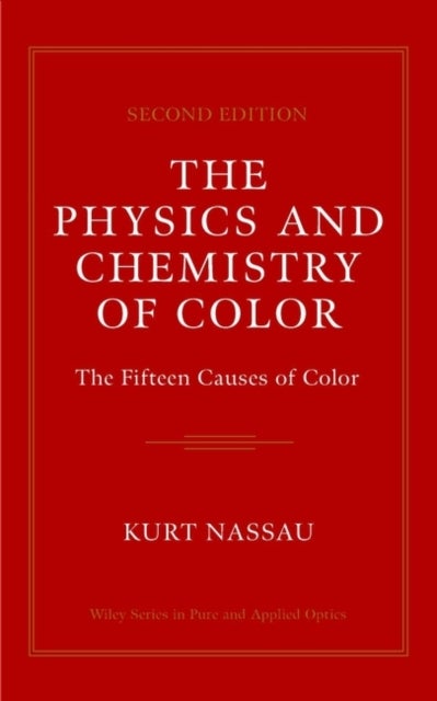 Bilde av The Physics And Chemistry Of Color Av Kurt Nassau