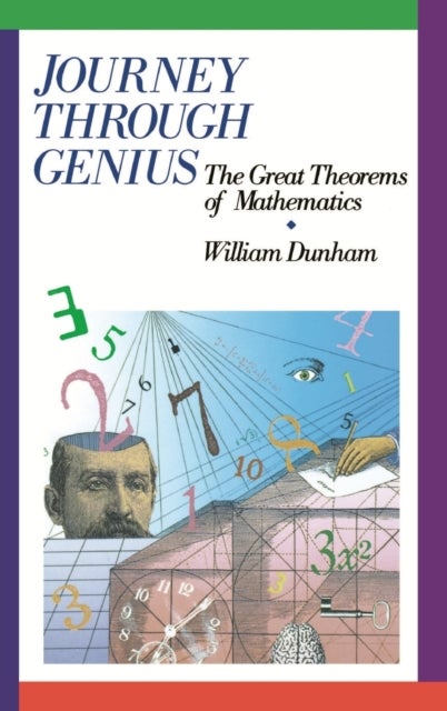 Journey through Genius - Great Theorems of Mathematics