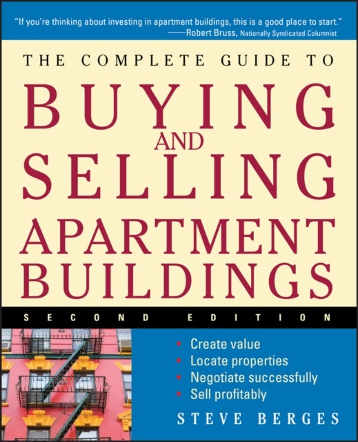 Bilde av The Complete Guide To Buying And Selling Apartment Buildings Av Steve Berges