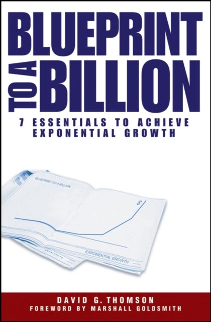 Bilde av Blueprint To A Billion Av David G. (lucent Technologies) Thomson