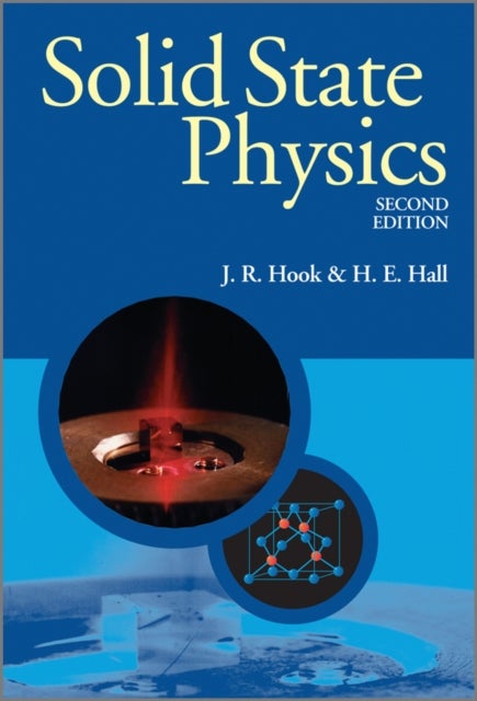 Bilde av Solid State Physics Av J. R. (university Of Manchester Uk) Hook, H. E. (university Of Manchester Uk) Hall