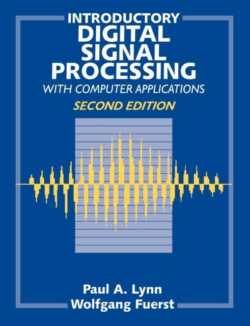 Bilde av Introductory Digital Signal Processing With Computer Applications Av Paul A. (formerly Imperial College Of Science Technology And Medicine University