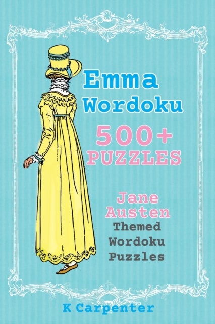 Emma Wordoku - Jane Austen Themed Wordoku Puzzles