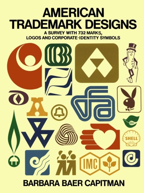 American Trade-Mark Designs - Survey with 732 Marks, Logos and Corporate-Identity Signs