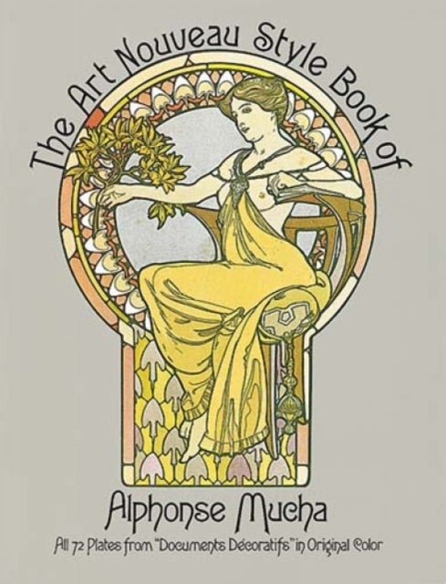Bilde av The Art Nouveau Style Book Of Alphonse Mucha Av Alphonse Mucha