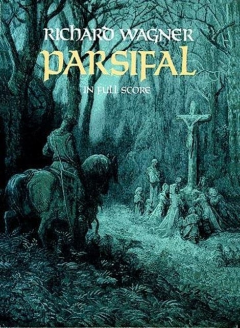 Parsifal - In Full Score