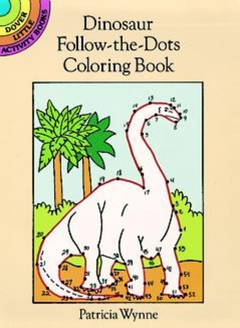 Bilde av Dinosaur Follow-the-dots Coloring Book Av Patricia J. Wynne