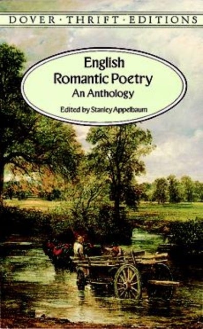English Romantic Poetry - An Anthology