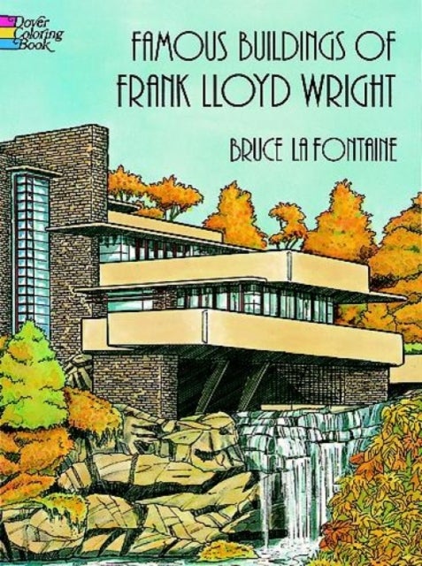 Bilde av Famous Buildings Of Frank Lloyd Wright Av Bruce Lafontaine