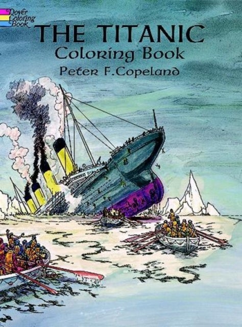 Bilde av Titanic Coloring Book Av P.f. Copeland
