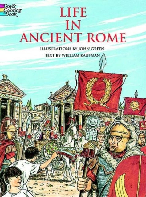 Life in Ancient Rome