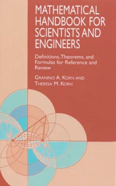 Bilde av Mathematical Handbook For Scientists And Engineers Av Granino A. Korn