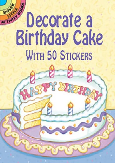 Decorate a Birthday Cake - With 50 Stickers