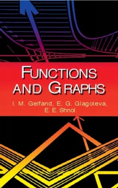 Bilde av Functions And Graphs Av I M Gelfand