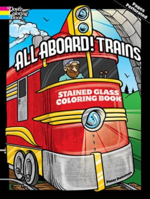 Bilde av All Aboard! Trains Dover Stained Glass Coloring Book Av Peter Donahue