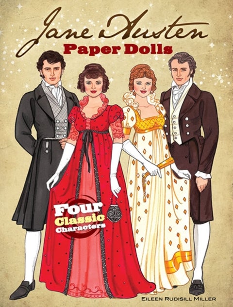 Jane Austen Paper Dolls - Four Classic Characters