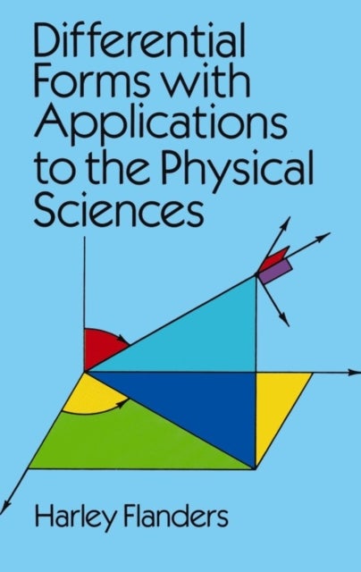 Bilde av Differential Forms With Applications To The Physical Sciences Av Harley Flanders