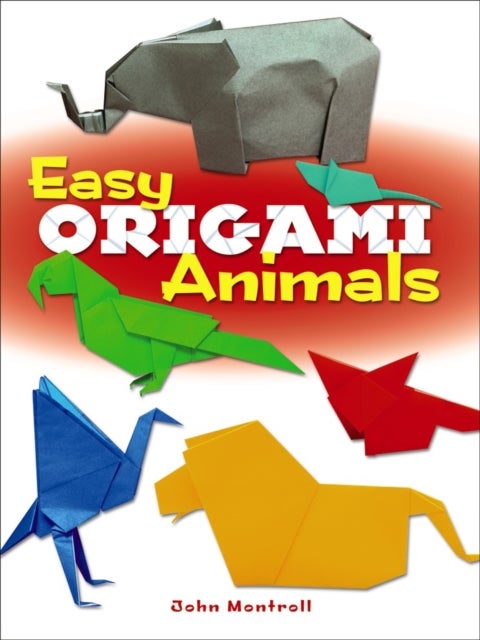 Bilde av Easy Origami Animals Av John Montroll