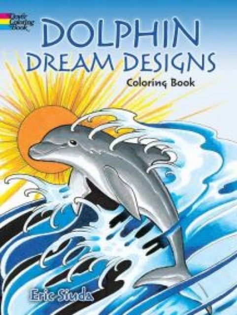 Bilde av Dolphin Dream Designs Coloring Book Av Erik Siuda