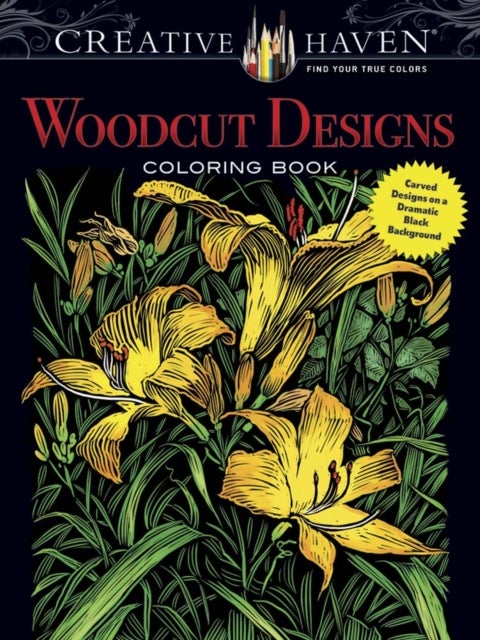 Bilde av Creative Haven Woodcut Designs Coloring Book Av Tim Foley