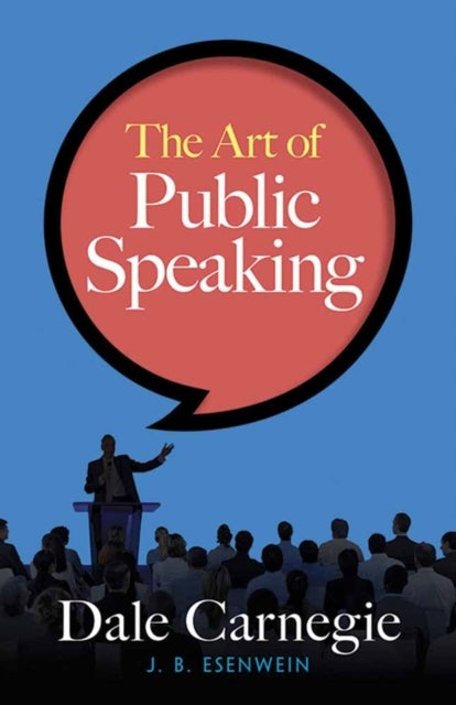 Bilde av The Art Of Public Speaking Av Dale Carnegie
