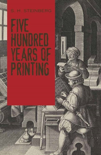 Bilde av Five Hundred Years Of Printing Av S. Steinberg