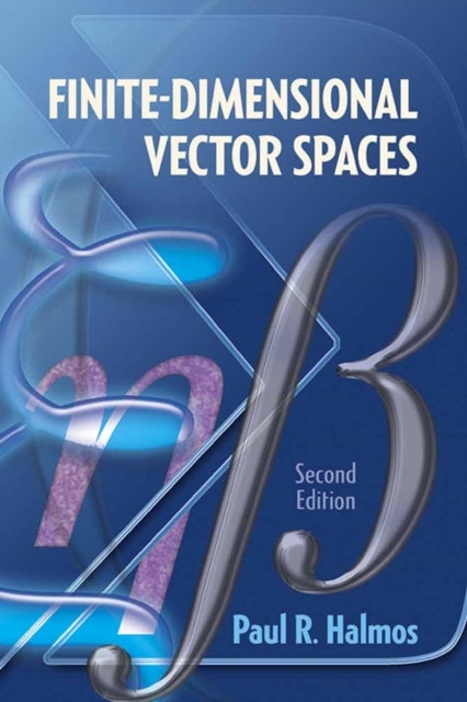 Bilde av Finite-dimensional Vector Spaces Av Paul R. Halmos