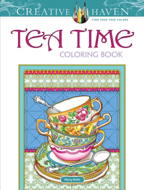 Bilde av Creative Haven Teatime Coloring Book Av Marty Noble