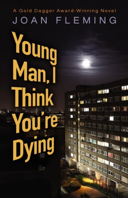 Bilde av Young Man, I Think You&#039;re Dying Av Joan Fleming