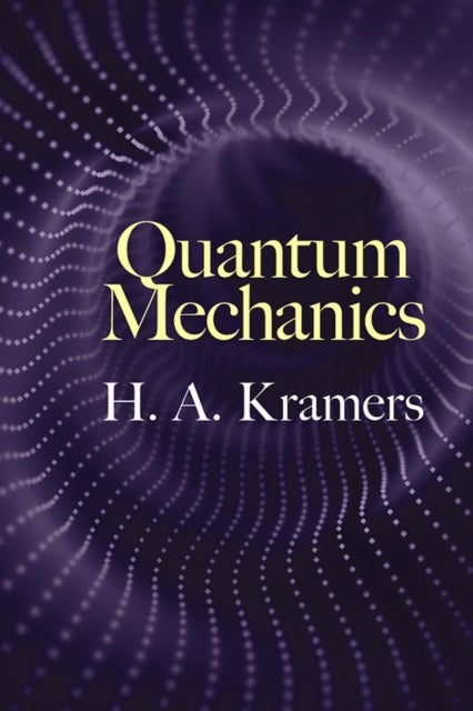 Bilde av Quantum Mechanics Av H.a. Kramers